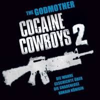 Cocaine Cowboys 2