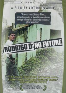 Rodrigo D: No Future