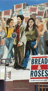 Bread And Roses
