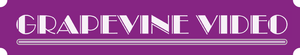 Grapevine Video