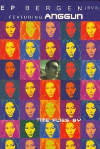 E.P. Bergen Feat. Anggun: Time Flies By