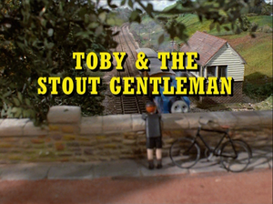 Toby And The Stout Gentleman