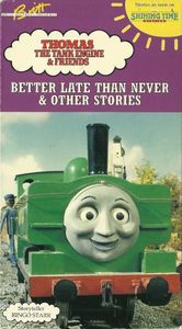 Thomas The Tank Engine & Friends: Better Late Than Never & Other Stories