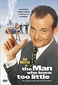 The Man Who Knew Too Little 