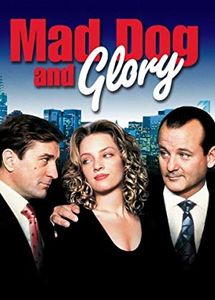 Mad Dog and Glory