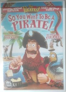 So You Want to Be a Pirate!