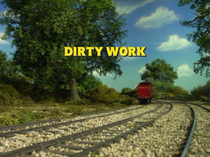 Dirty Work