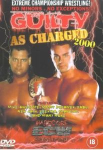 ECW Guilty As Charged 2000