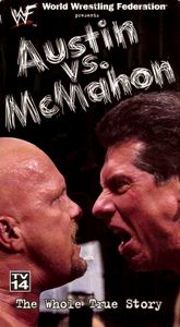 Austin vs. McMahon: The Whole True Story