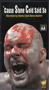 Cause Stone Cold Said So