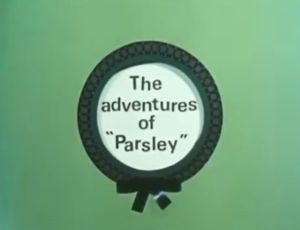 The Adventures Of Parsley