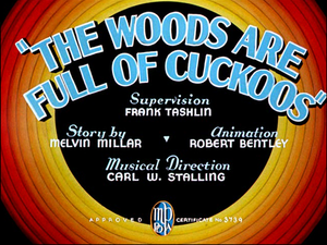 The Woods Are Full Of Cuckoos