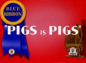 Pigs Is Pigs