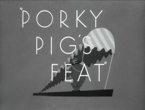 Porky Pig's Feat