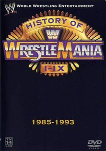 The History Of WWE WrestleMania I - IX