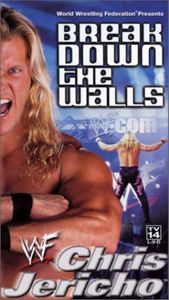 Chris Jericho: Break Down The Walls