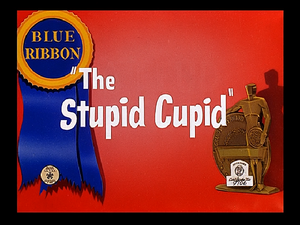 The Stupid Cupid