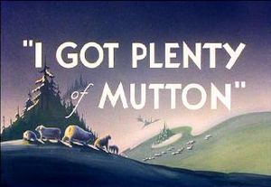 I Got Plenty Of Mutton