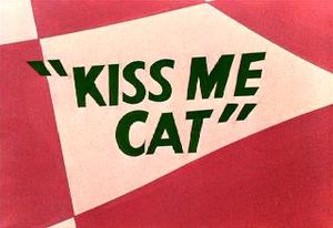 Kiss Me Cat