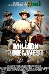 A Million Ways To Die In The West
