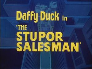 The Stupor Salesman