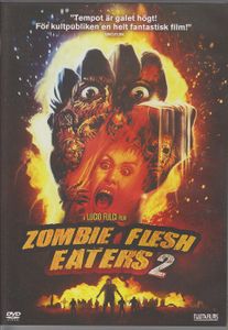 Zombie Flesh Eaters 2