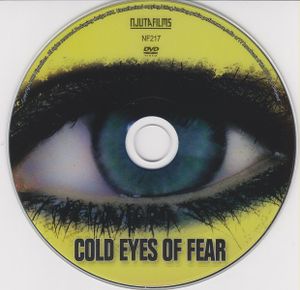 Cold Eyes Of Fear