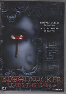 The Bloodsucker Leads The Dance