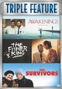 Triple Feature: (Awakenings, The Fisher King, The Survivors)