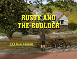Rusty And The Boulder