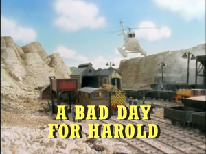 A Bad Day For Harold The Helicopter