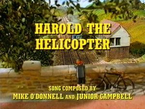 Harold The Helicopter