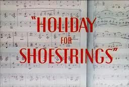Holiday For Shoestrings