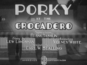 Porky At The Crocadero