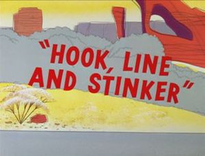 Hook, Line And Stinker
