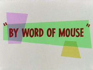By Word Of Mouse