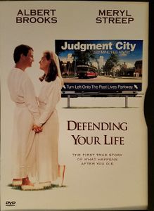 Defending Your Life