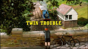 Twin Trouble