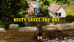 Rusty Saves The Day