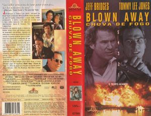 Blown Away / Chuva De Fogo