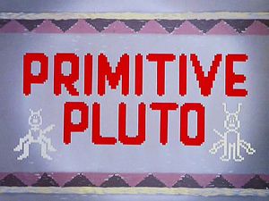Primitive Pluto