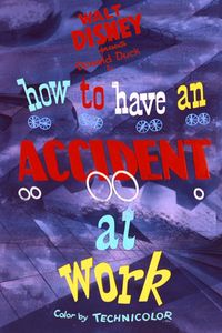 How To Have An Accident At Work