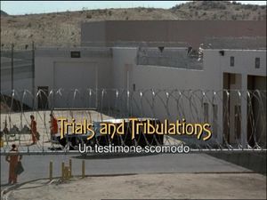 Trials And Tribulations