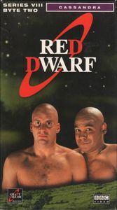 Red Dwarf: Series VIII - Byte Two: Cassandra