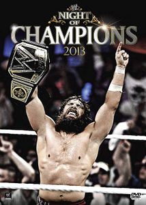 WWE - Night Of Champions 2013