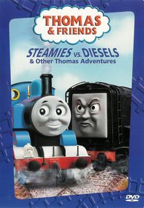 Thomas & Friends: Steamies vs. Diesels & Other Thomas Adventures