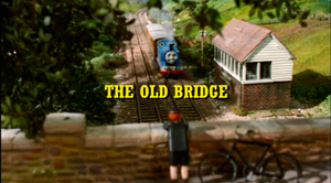 The Old Bridge
