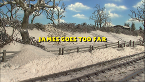 James Goes Too Far