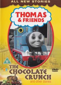 Thomas & Friends: The Chocolate Crunch & Other Stories
