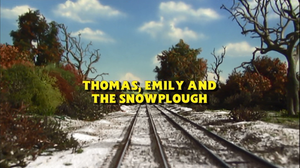 Thomas, Emily And The Snowplough
